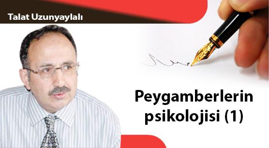 Peygamberlerin Psikolojisi (1)