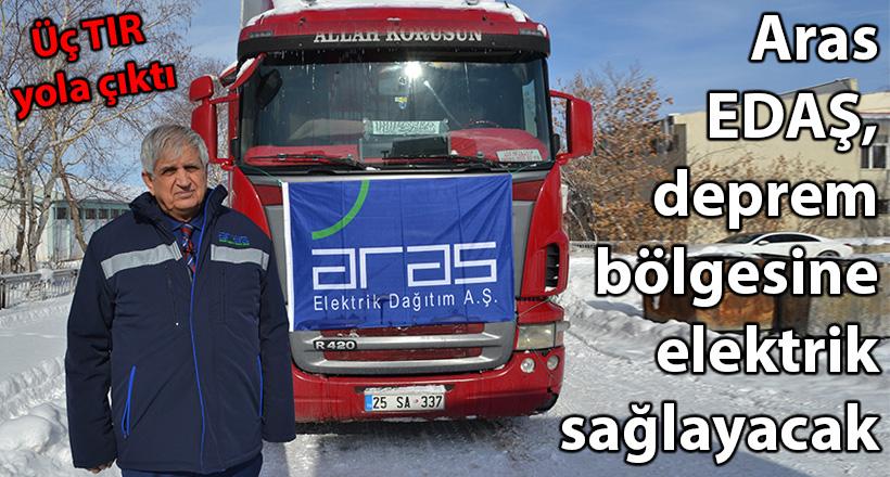 Aras EDAŞ, deprem bölgesine elektrik sağlayacak