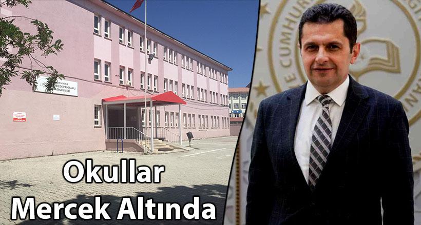 Okullar mercek altında