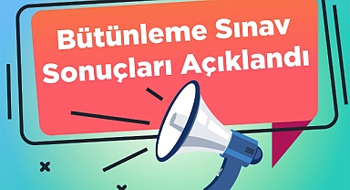 Sınav Sonuçları Açıklandı