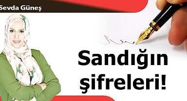Sandığın şifreleri!