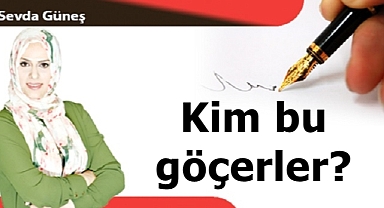 Kim bu göçerler?