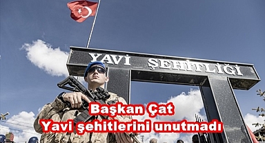 Başkan Yaşar, Yavi şehitlerini unutmadı
