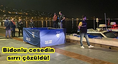 Bidonlu cesedin sırrı çözüldü!
