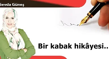 Bir kabak hikâyesi…