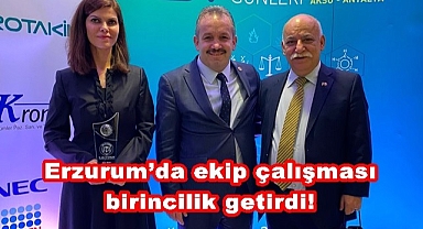 Erzurum'da ekip çalışması birincilik getirdi!