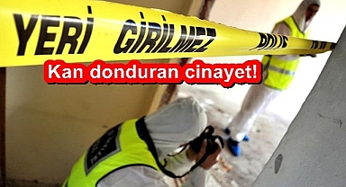 Kan donduran cinayet! Toprağa gömülü halde bulundu