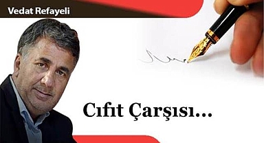 Cıfıt Çarşısı...