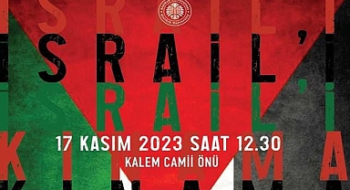 Dadaşlar Filistin için yürüyecek!