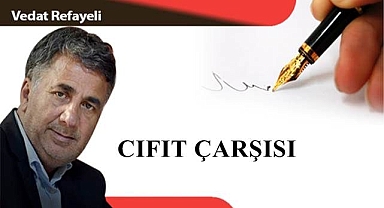 Cıfıt Çarşısı...