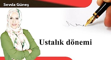 Ustalık dönemi