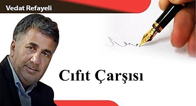 Cıfıt Çarşısı...