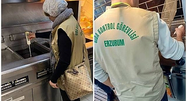 Erzurum’da kızartma yağı denetimi