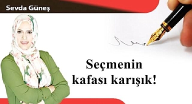 Seçmenin kafası karışık!