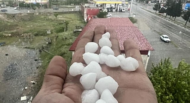 Taş büyüklüğünde dolu yağdı!