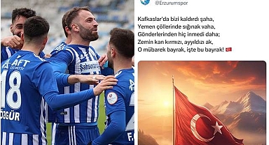 Erzurumspor'dan Türk Bayrağı paylaşımı