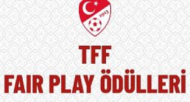 Fair Play Kurulu, Mayıs ayı ödül sahiplerini açıkladı