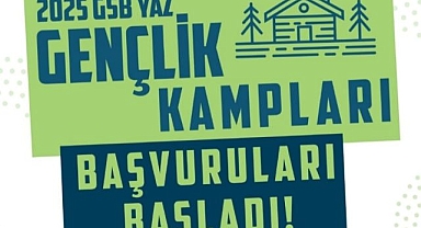 Gençlik kampları başvuruları başladı