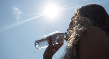 Sıcak hava dalgası geliyor! Su içmek için susamayı beklemeyin