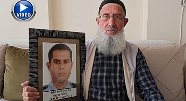 15 Temmuz şehidinin babası: