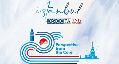 AGİT parlamenterleri İstanbul’da buluşacak