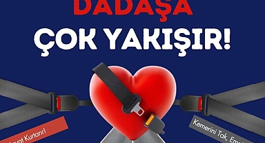 Emniyetten yeni proje: “Dadaş Kemer Takar!” 