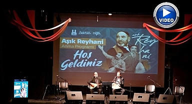 Aşık Reyhani memleketi Erzurum'da anıldı