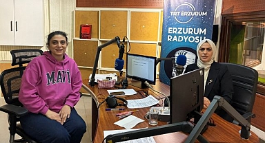 TRT Erzurum Radyosu'nun Konuğu Gazeteci Sevda Güneş Oldu