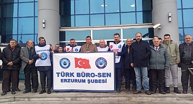 Erzurum Türk Büro Sen’den kınama