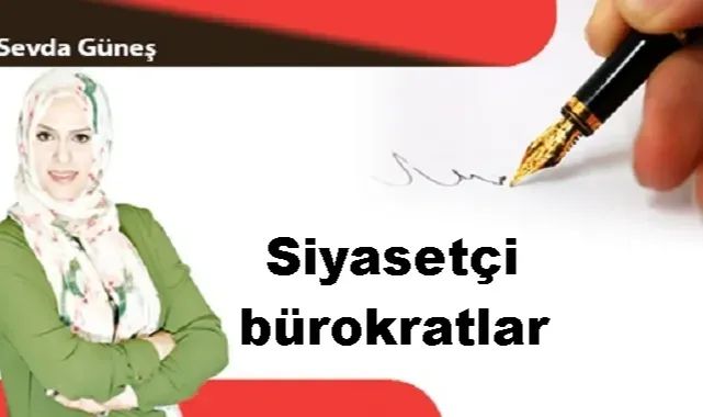 Siyasetçi bürokratlar