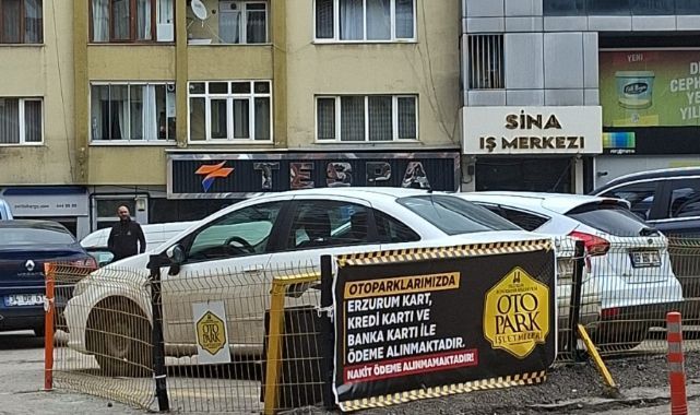 Erzurum'da otoparklarda nakit dönemi sona eriyor
