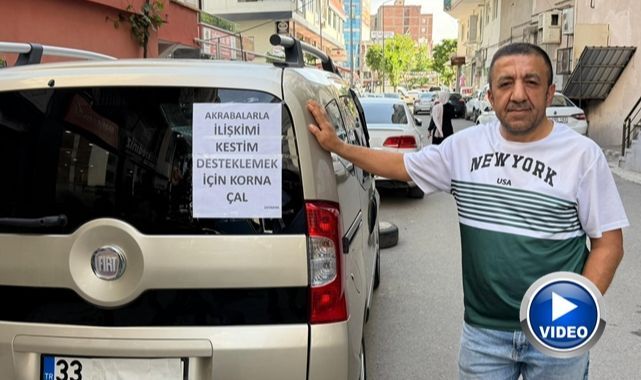 Aracına astığı yazıyla sitem etti! “Akrabalarımla ilişkimi kestim”