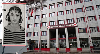 Erzurum’daki faili meçhul hayat kadını cinayeti! Hakim karşısına çıktılar