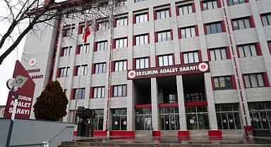 Erzurum'da en uzun süren dava belli oldu