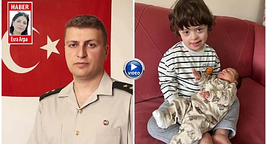 Üsteğmen babanın en zorlu görevi: Oğlunu yaşatmak