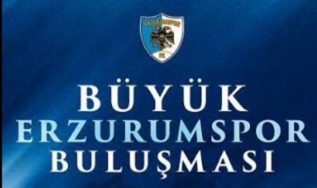 Büyük Erzurumspor buluşması 9 Ağustos'ta ekranlarda!