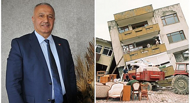 Tavlaşoğlu: 'Deprem öldürmez, denetimsiz yapılaşma öldürür'
