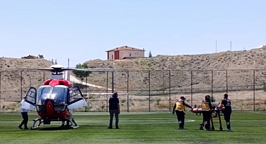 İç kanama geçirdi, hava ambulansıyla sevk edildi