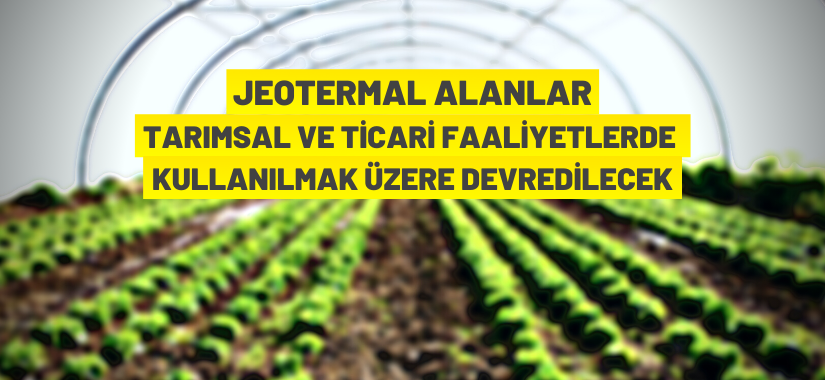 Jeotermal kaynak arama ruhsat sahalarının devir ihalesi