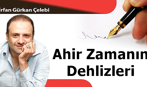 Ahir Zamanın Dehlizleri