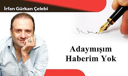 Adaymışım Haberim Yok