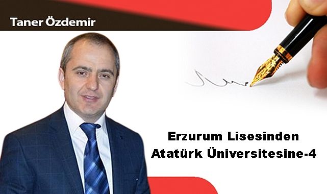 Erzurum Lisesinden Atatürk Üniversitesine-4