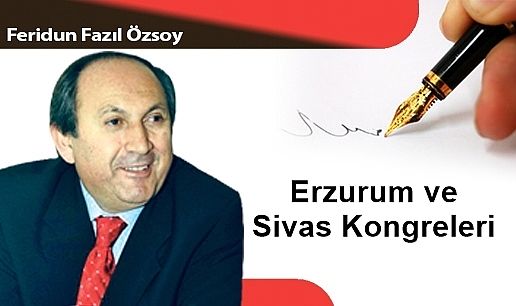 Erzurum ve Sivas Kongreleri