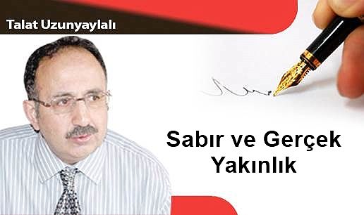 Sabır ve Gerçek Yakınlık