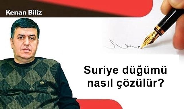 Suriye düğümü nasıl çözülür?