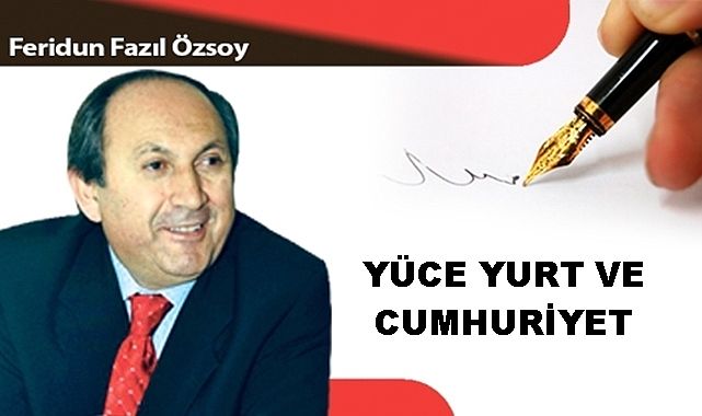 YÜCE YURT VE CUMHURİYET
