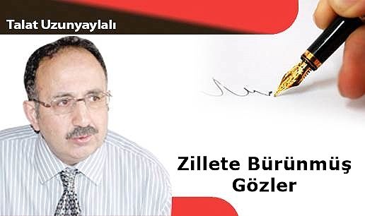 Zillete Bürünmüş Gözler